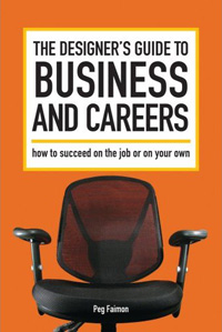 The Designer's Guide to Business and Careers