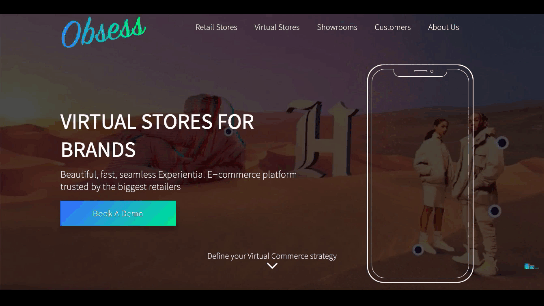 Obsess, the augmented reality and immersive shopping experience platform