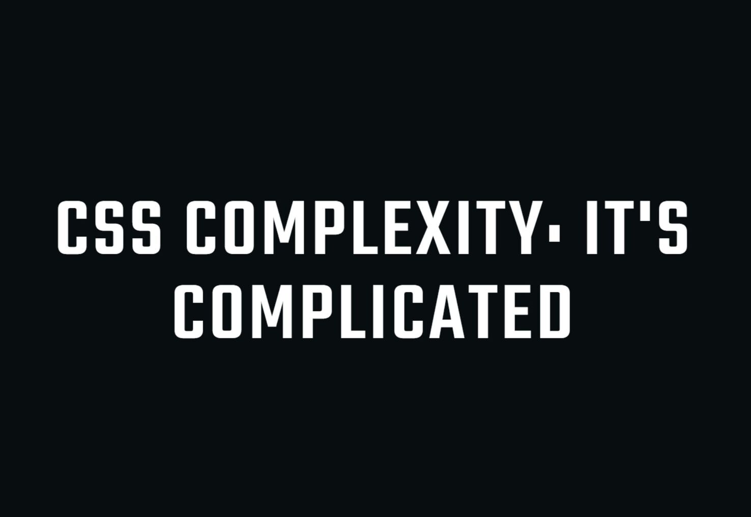 css complexity